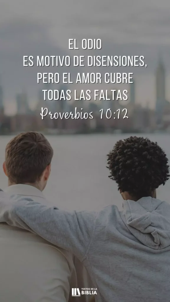 Versículos de Amor Proverbios 10:12