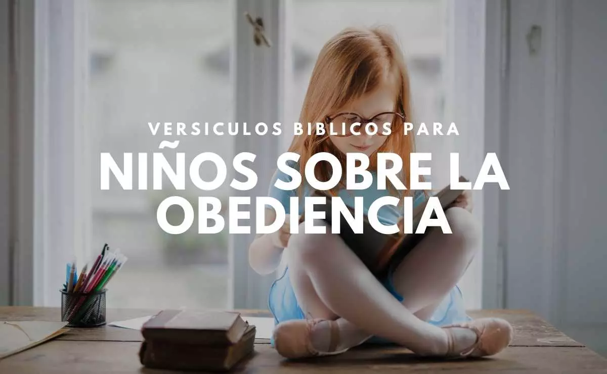 Versículos Bíblicos para Niños sobre La Obediencia