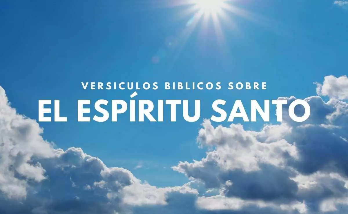 Versículos Bíblicos sobre El Espiritu Santo