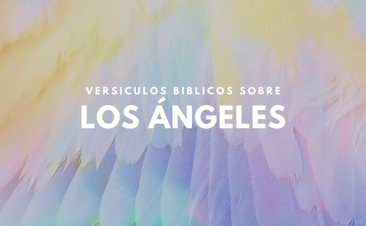 Versículos Bíblicos sobre Los Ángeles